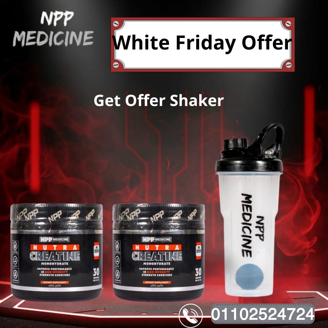 NPP NUTRA CREATINE, White Friday Offer